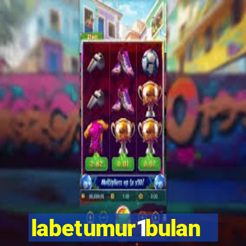 labetumur1bulan