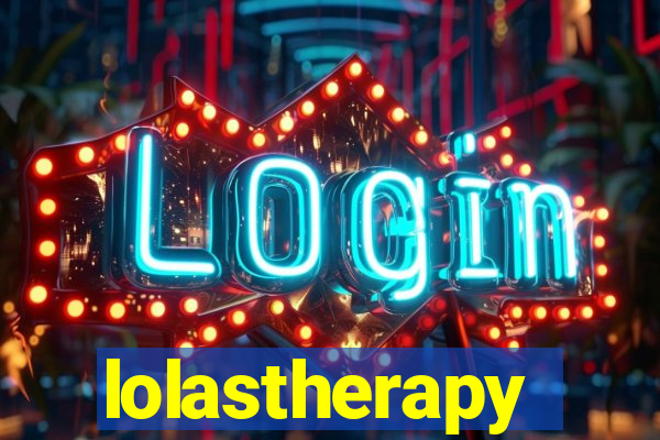 lolastherapy