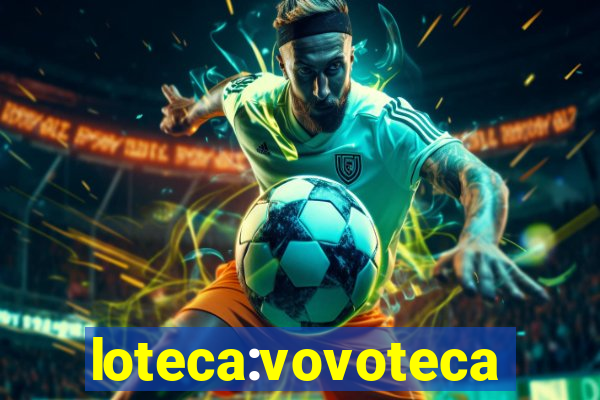 loteca:vovoteca