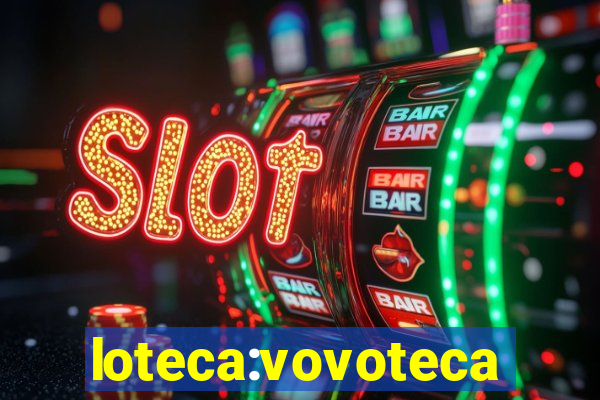 loteca:vovoteca