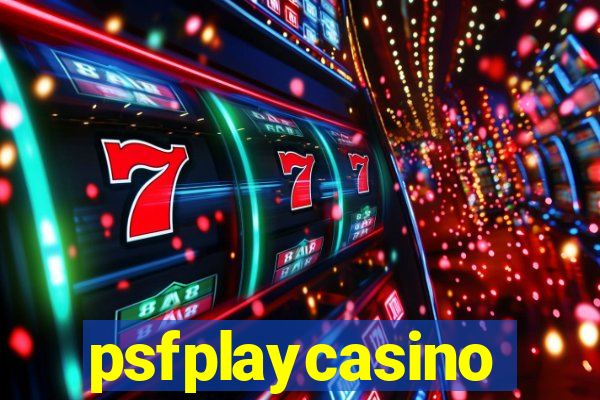 psfplaycasino