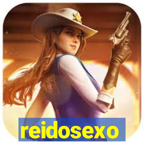 reidosexo