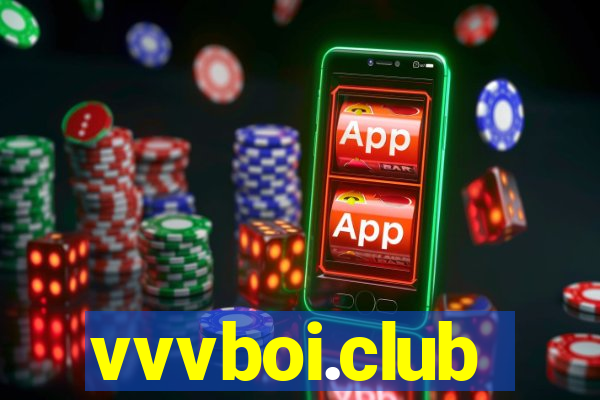 vvvboi.club