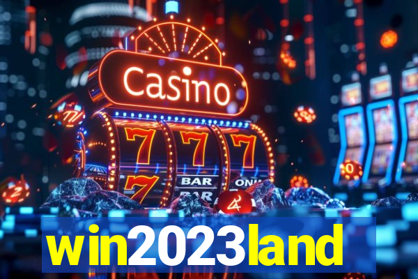 win2023land